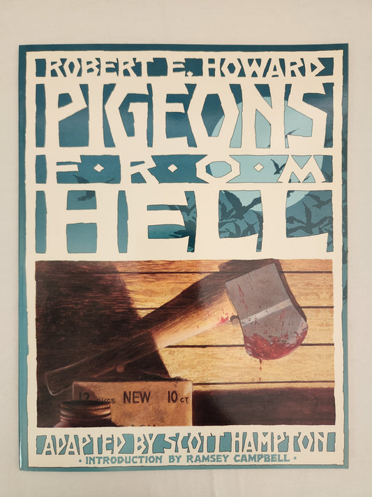 1988 - Pigeons from Hell by Robert E. Howard