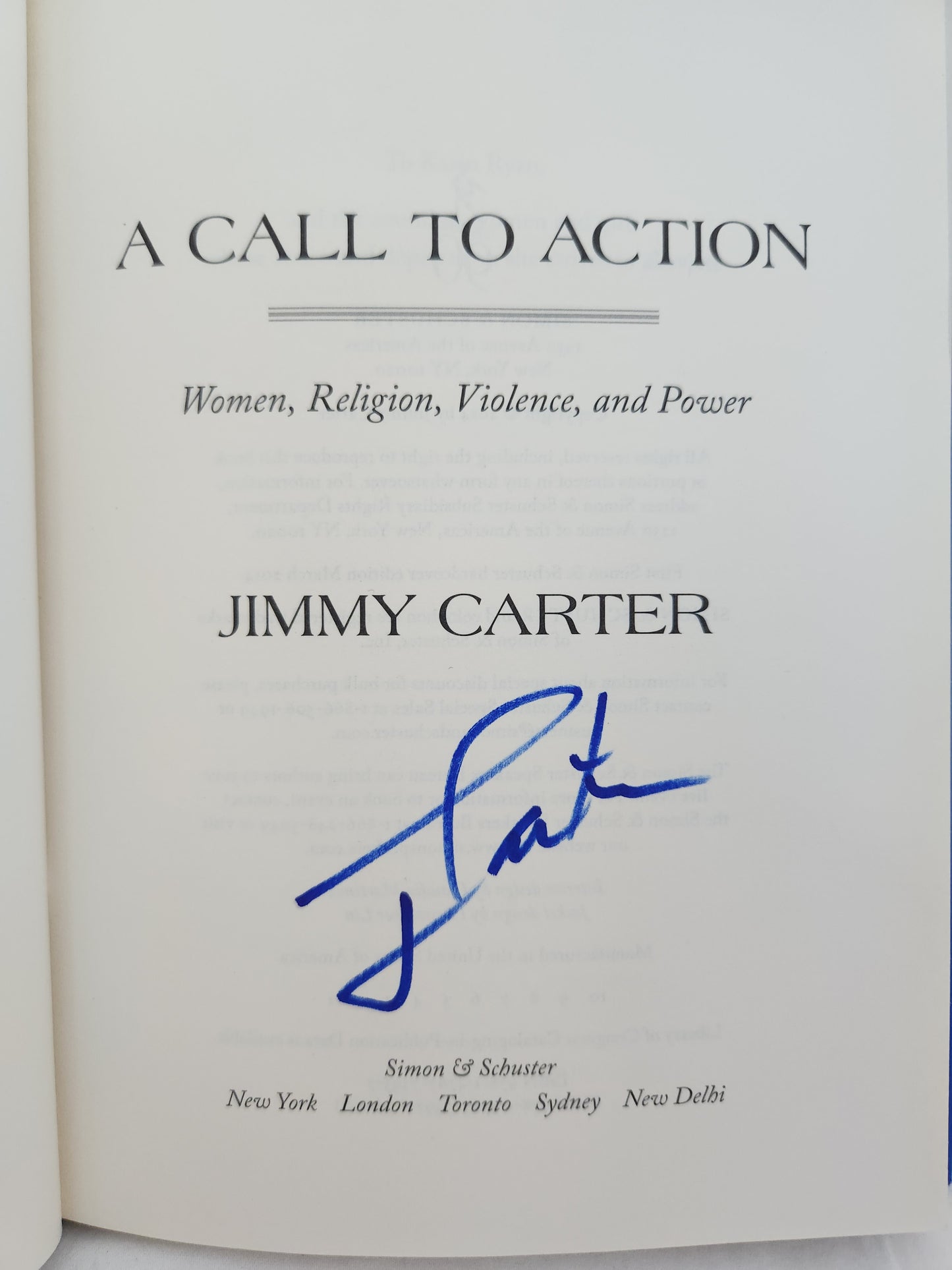 A Call to Action : Women, Religion, Violence, and Power by Jimmy Carter Signed Copy (2014, Hardcover)