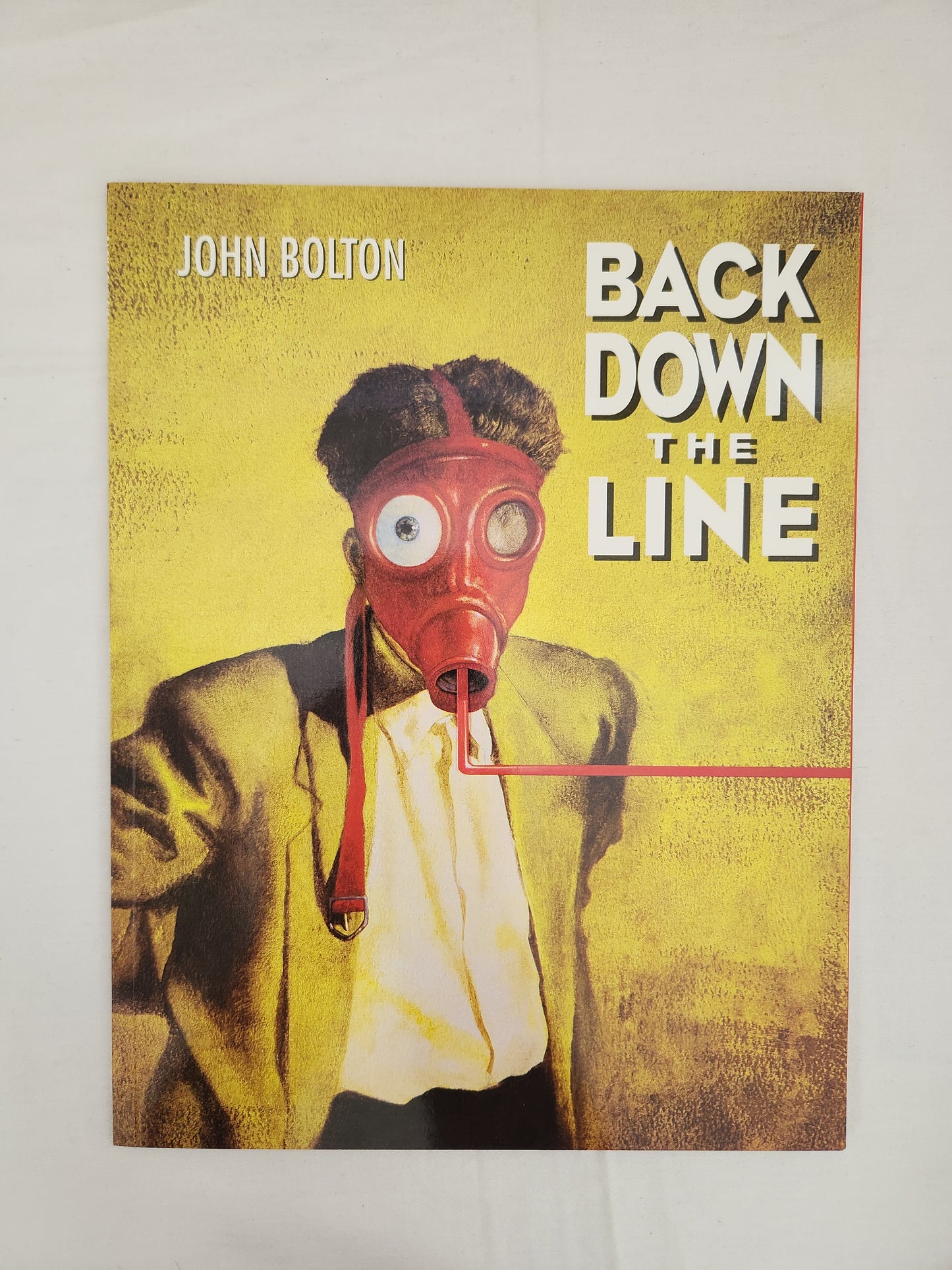 Back Down the Line by John Bolton (Trade Paperback)