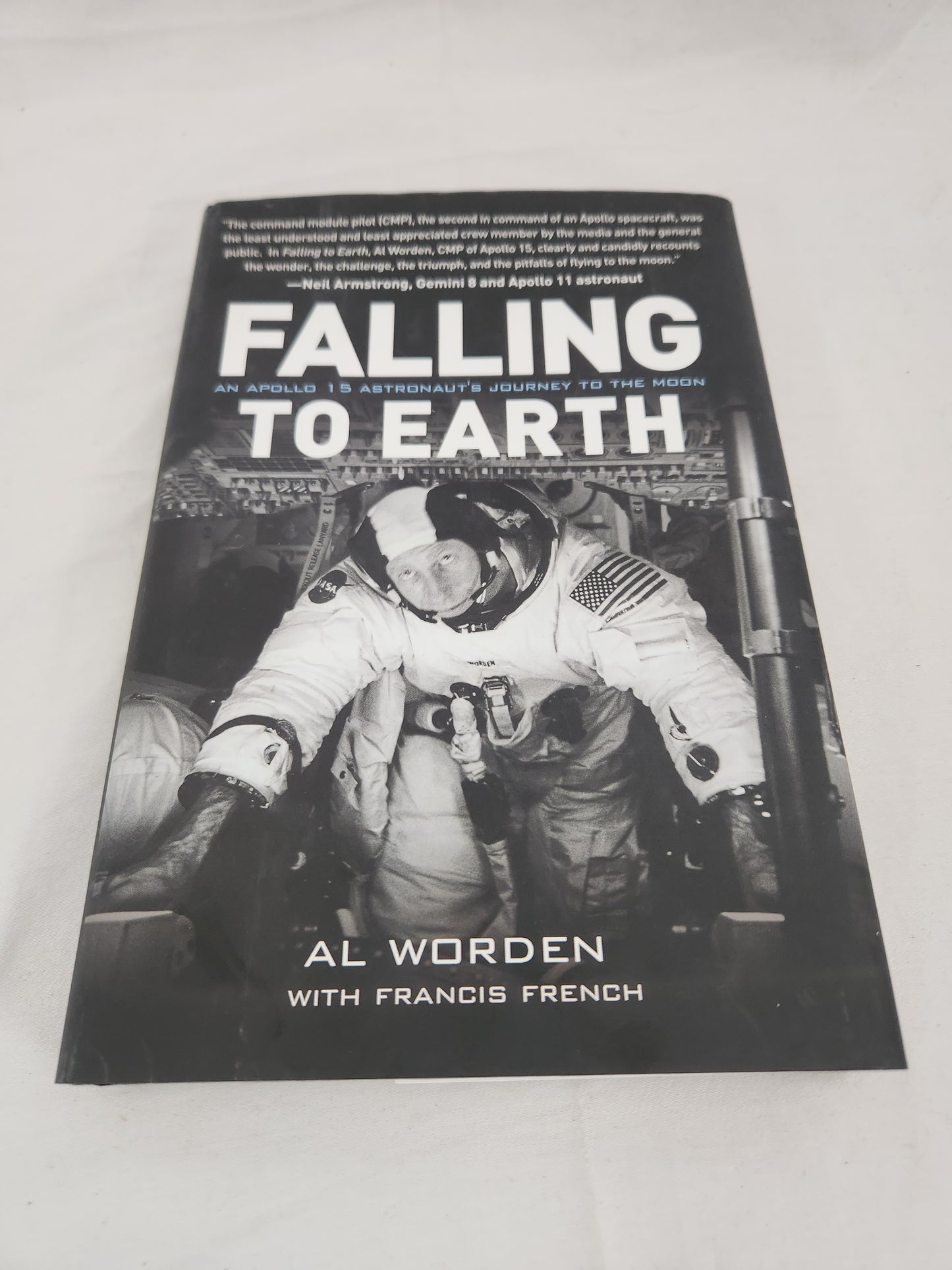 Falling to Earth : An Apollo 15 Astronaut's Journey to the Moon by Al Worden (Inscribed by Al Worden)