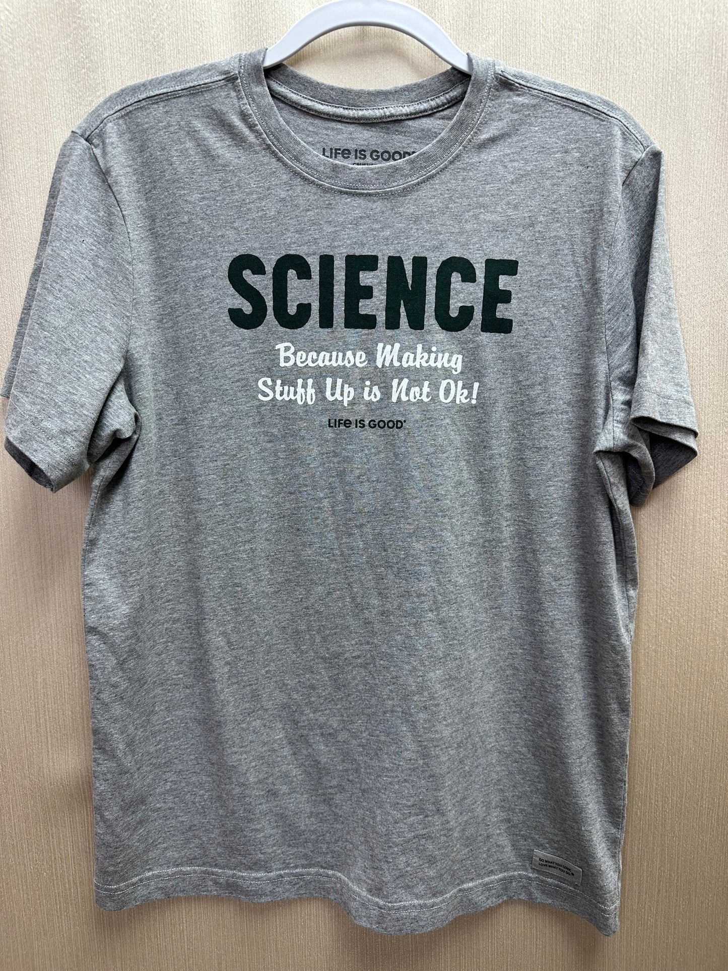 NWT - LIFE IS GOOD heather gray Science Because Crusher Tee Shirt - S