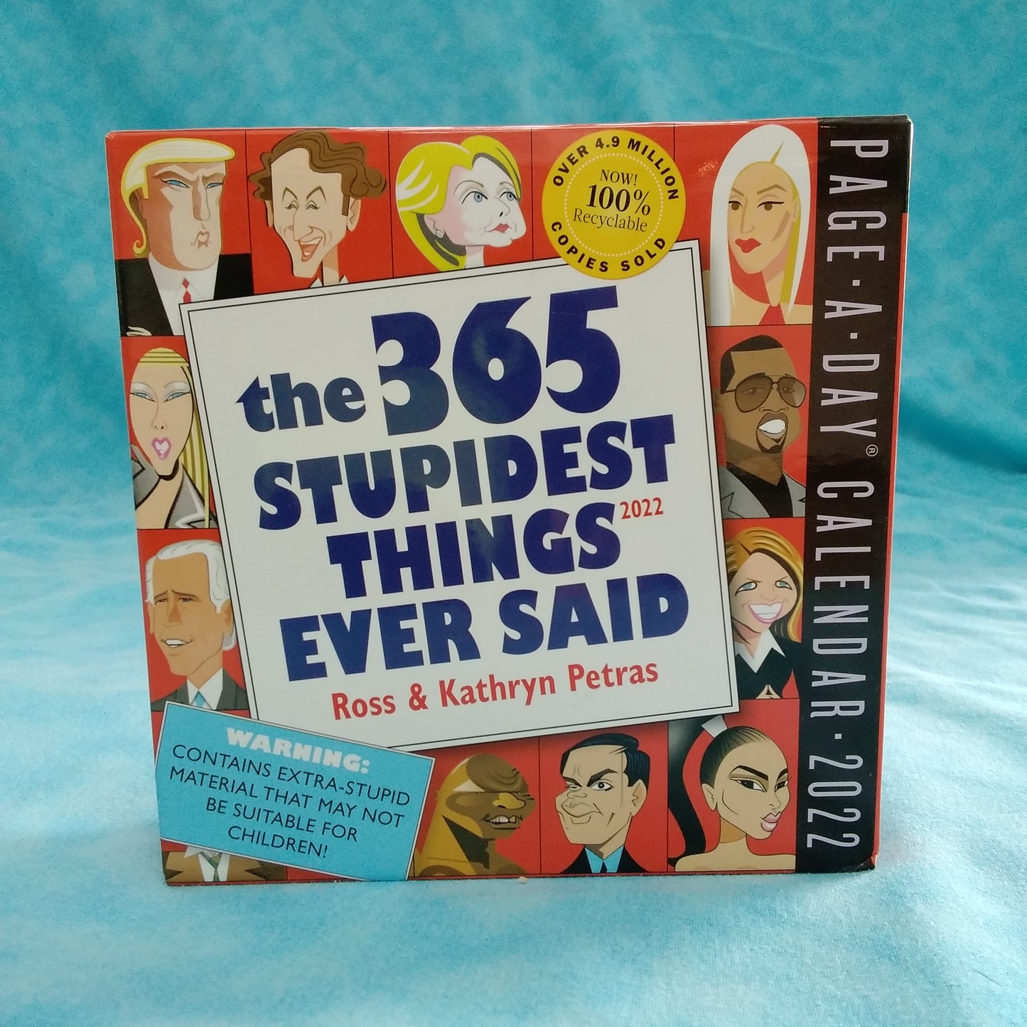 NIB - 365 Stupidest Things Ever Said Page-A-Day Calendar 2022