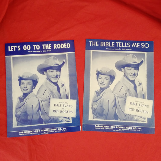 Vintage - Dale Evans Sheet Music "The Bible Tells Me So" & "Let's Go To The Rodeo"